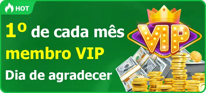 Dia de Gratidão ao Membro VIP no 1° dia de cada mês