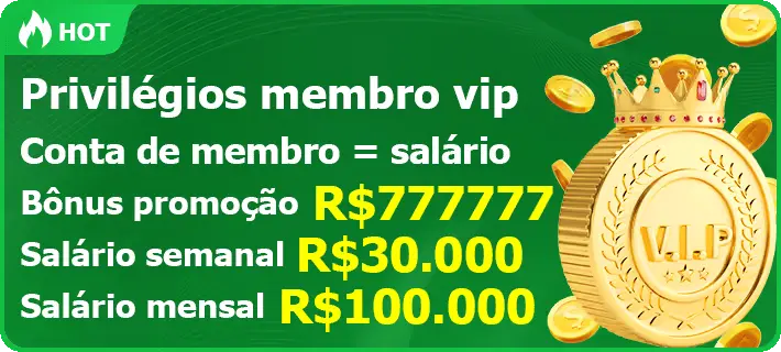 Privilégios membro vip Conta de membro = salårio